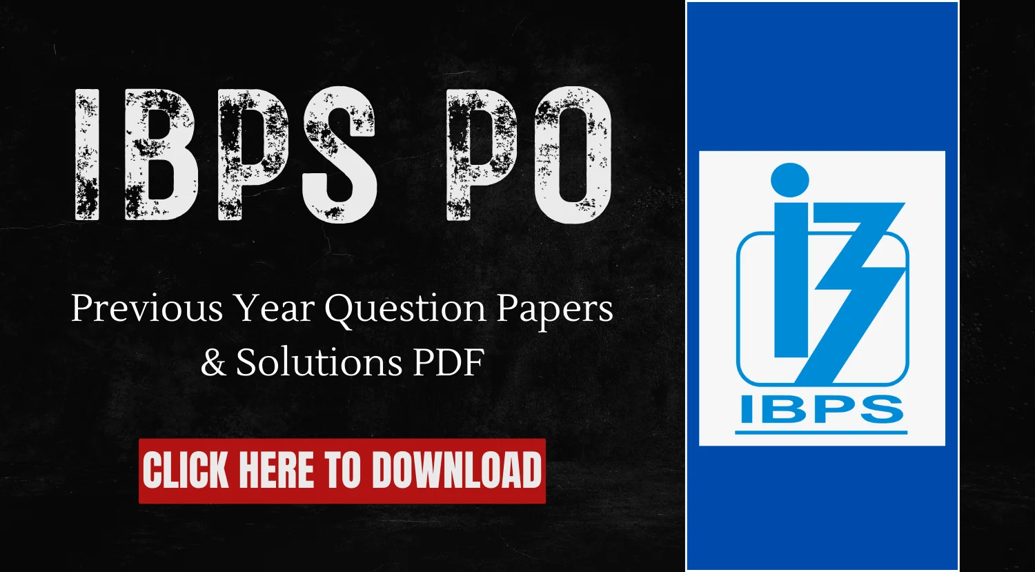 IBPS PO Previous Year Question Paper & Solutions PDF